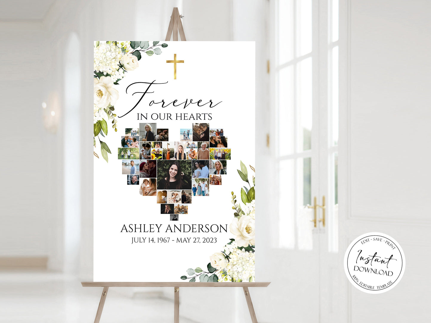 Forever in our Hearts White Greenery Floral Gold Cross Heart Photo Collage Funeral Welcome Sign Template, Editable White Greenery Cross Heart Funeral Poster Heart Memorial Sign